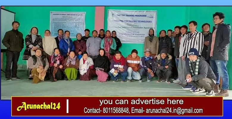 Arunachal: Ziro fish farmers trained on scientific fish farming technology