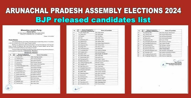 Arunachal Pradesh Assembly Eelections 2024: BJP declares candidates for all 60 seats