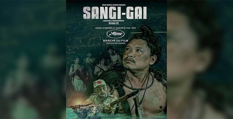 NFDC selects Arunachali film “Sangi Gai” for screening at Cannes Film Festival 2024