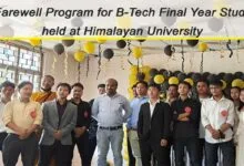 Arunachal: Farewell Program for B-Tech Final Year Students held at Himalayan University
