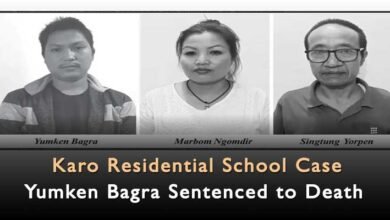 Arunachal: Yumken Bagra Sentenced to Death in Karo Residential School Case