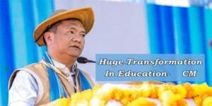 AALO-  Chief Minister Pema Khandu today assured that over the next three financial years, Arunachal Pradesh will achieve a huge transformation in education