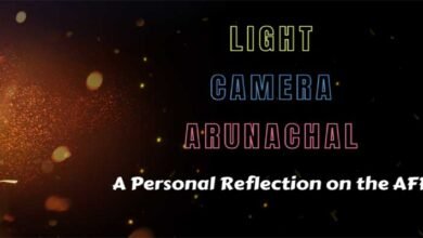 Lights, Camera, Arunachal: A Personal Reflection on the AFF