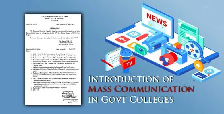 Arunachal: C3 Hails Landmark Introduction of Mass Comm in Govt Colleges