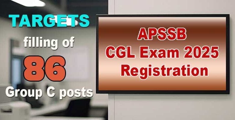 Arunachal: APSSB Combined Graduate Level Exam 2025 Registration