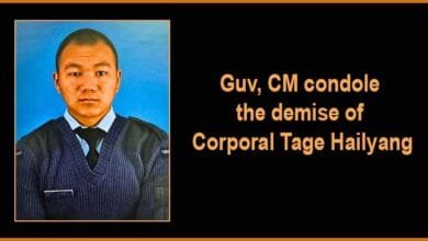 Arunachal: Guv, CM condole the demise of Corporal Tage Hailyang