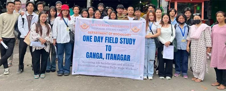 Arunachal: HU Students Explore Realities of Women Daily Wage Workers in Itanagar