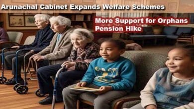 Arunachal Cabinet Expands Welfare Schemes: More Support for Orphans, Pension Hike