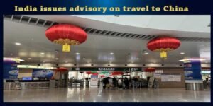 India issues advisory on travel to China