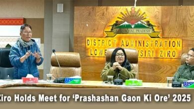 Arunachal: Ziro Holds Meet for ‘Prashashan Gaon Ki Ore’ 2025