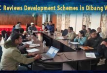Arunachal: DLMC Reviews Development Schemes in Dibang Valley