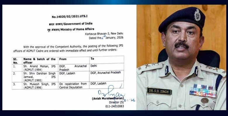 SD Singh Jamwal Appointed Arunachal Pradesh New DGP