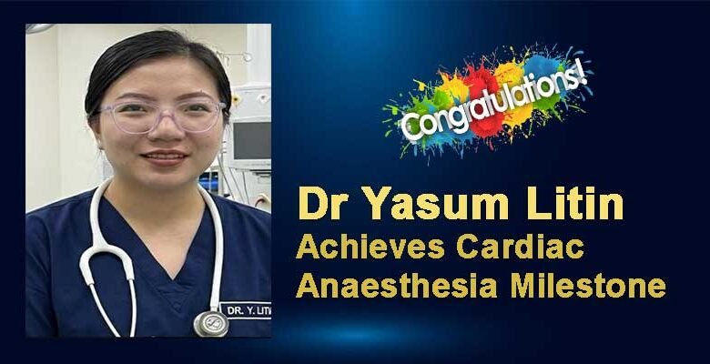 Arunachal’s Dr Yasum Litin Achieves Cardiac Anaesthesia Milestone