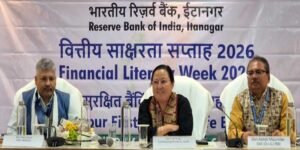 RBI Itanagar Launches Financial Literacy Week 2026