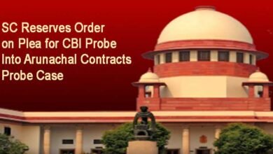SC Reserves Order on Plea for CBI Probe Into Arunachal Contracts Probe Case