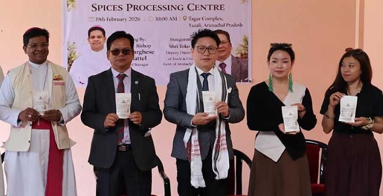 Arunachal: Spices Processing Centre Inaugurated at Yazali