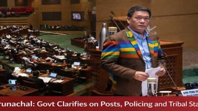 Arunachal: Govt Clarifies on Posts, Policing and Tribal Status