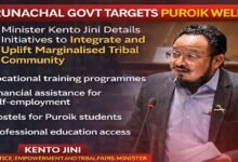 Arunachal Govt Steps Up Support for Puroik Community