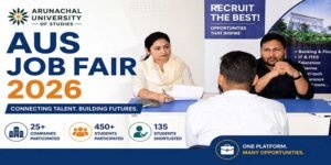 Arunachal: AUS Hosts Mega Job Fair