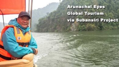 Arunachal Eyes Global Tourism via Subansiri Project