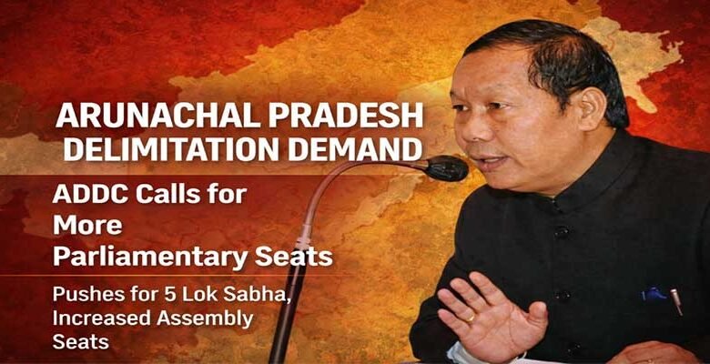 Arunachal Group Demands Delimitation Reform