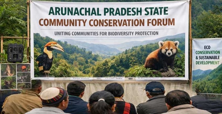 Arunachal Moves to Form Statewide Conservation Forum