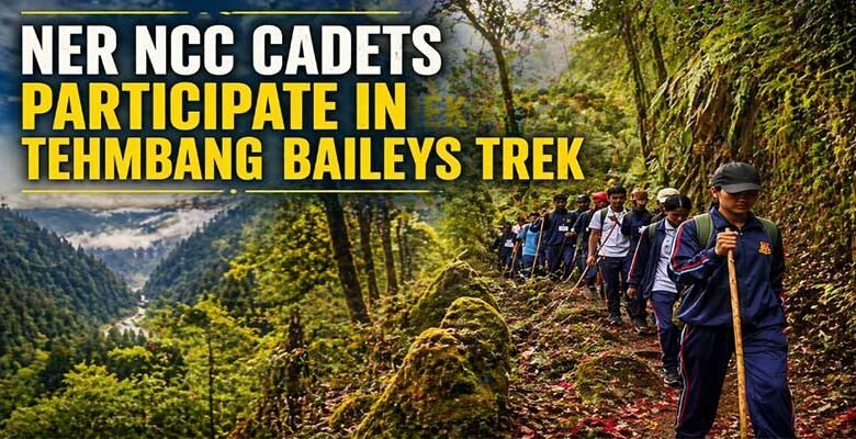 Arunachal: NCC Cadets Trek Historic Baileys Trail in West Kameng