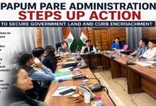 Arunachal: Papum Pare DC Cracks Down on Land Encroachment