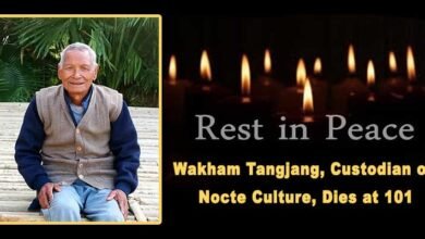 Arunachal: Wakham Tangjang, Custodian of Nocte Culture, Dies at 101