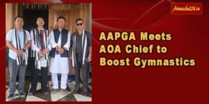 Arunachal: AAPGA Meets AOA Chief to Boost Gymnastics