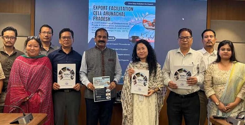 Arunachal Pradesh Partners with IIFT to Establish Export Facilitation Cell in Itanagar