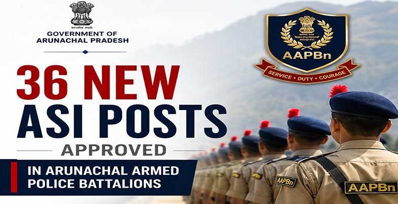 Cabinet clears 36 ASI posts to strengthen Arunachal Armed Police Battalions