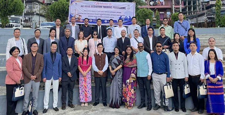 APSLSA Concludes Second 40-Hour Mediation Training Programme in Arunachal