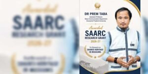 Arunachal Scholar Dr Prem Taba Awarded SAARC Grant for Tribal Heritage Research