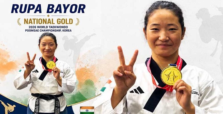 Arunachal’s Rupa Bayor Wins National Gold, Qualifies for World Taekwondo Championship