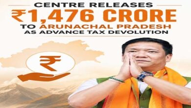 Centre Releases ₹1,476 Crore to Arunachal as Advance Tax Devolution