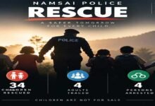 Namsai Police Rescue 34 Children, Trace 4 Adults; Four Arrested in Suspected Child Trafficking Case