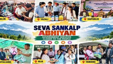 Seva Sankalp Abhiyan Reaches Villages Across Arunachal, Bringing Government Services Closer to People