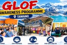 Arunachal Completes GLOF Awareness Drive Across Downstream Villages of Nine High-Risk Glacial Lakes in Tawang