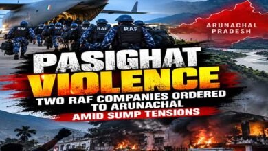 Pasighat Violence: Two RAF Companies Ordered to Arunachal Amid SUMP Tensions