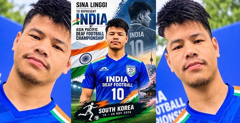 Sina Linggi to Represent India at International Deaf Football Championship in South Korea