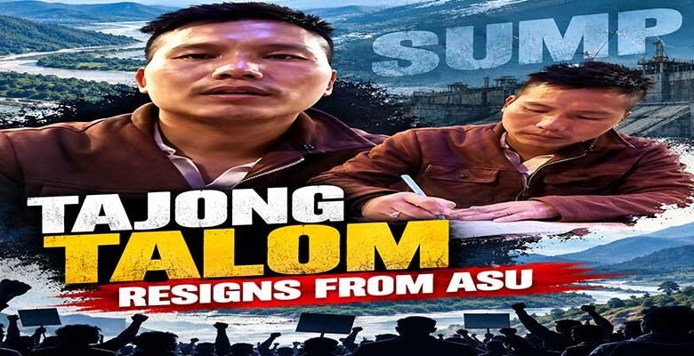 Tajong Talom Resigns from ASU Amid SUMP Protests, Appeals for Peaceful Agitation