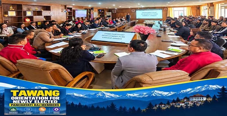Tawang Trains Newly Elected PRI Members on Village Development Planning and Finance Grants﻿
