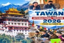 Tawang to Host International Tourism Mart 2026 from October 28﻿