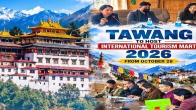 Tawang to Host International Tourism Mart 2026 from October 28﻿